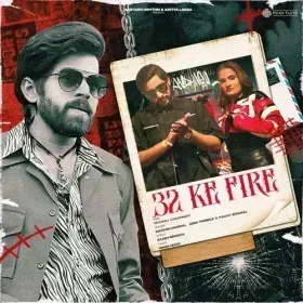 32 Ke Fire (feat. Vaishali Chaudhary) Cover
