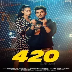 420 (feat. Dev Chouhan,Fiza Choudhary) Cover