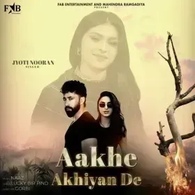 Aakhe Akhiyan De Cover