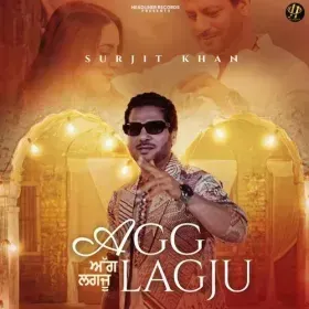 Agg Lagju - Surjit Khan Cover