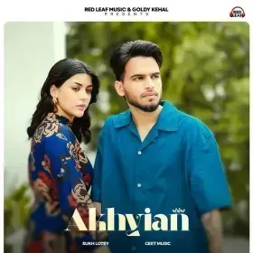 Akhiyan - Sukh Lotey Cover