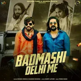 Badmashi Delhi Me Cover