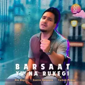 Barsaat Yu Na Rukegi Cover