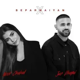 Beparwaiyan X - Jaz Dhami Cover