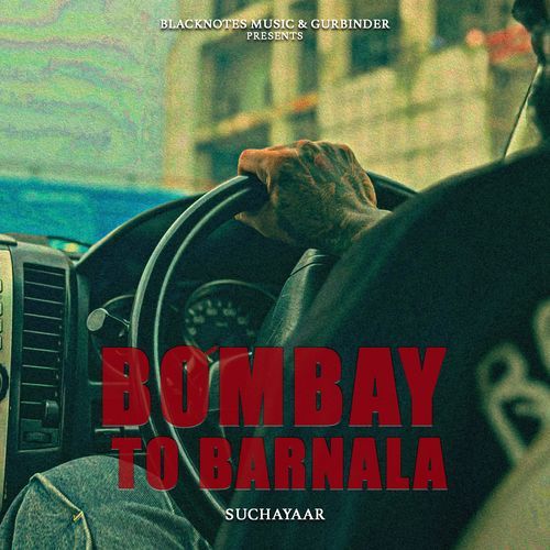 Bombay To Barnala - Sucha Yaar Cover