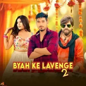 Byah Ke Lavenge 2 Cover