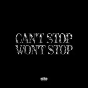 Can't Stop Won't Stop Cover