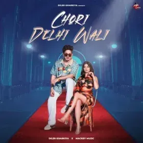 Chori Delhi Wali Cover