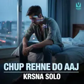 Chup Rehne Do Aaj Cover