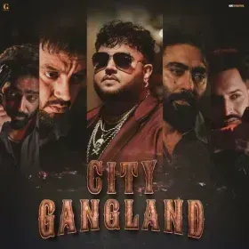 City Gangland (From &amp;quot;Gangland&amp;quot;) (From &amp;quot;Gangland&amp;quot;) Cover