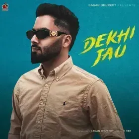 Dekhi Jau Cover