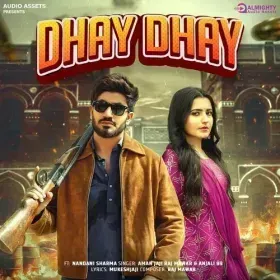 Dhay Dhay (feat. Nandani Sharma) Cover