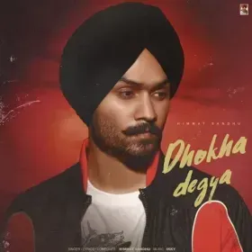 Dhokha degya - Himmat Sandhu Cover