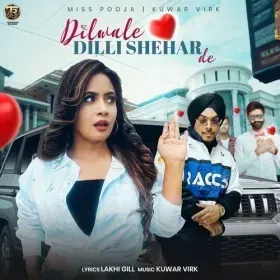 Dilwale Dilli Shehar De - Miss Pooja Cover