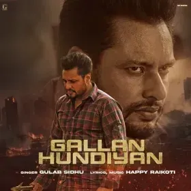 Gallan Hundiyan (From &amp;quot;Majhail&amp;quot;) (From &amp;quot;Majhail&amp;quot;) Cover