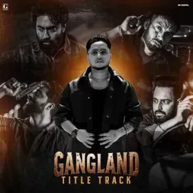 Gangland Title Track (From &amp;quot;Gangland&amp;quot;) (From &amp;quot;Gangland&amp;quot;) Cover