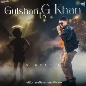 Gulshan To G Khan - G Khan Cover
