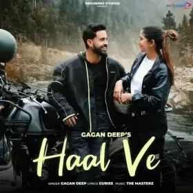 Haal Ve - Gagan Deep Cover