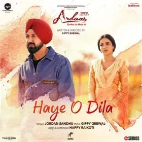 Haye O Dila  - Jordan Sandhu Cover