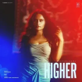 Higher - Meharvaani Cover