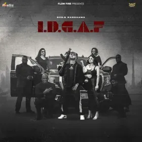 I.D.G.A.F - BOB.B Randhawa Cover