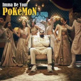 Imma Be Your Pok&#233;mon Cover