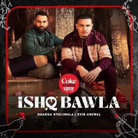 Ishq Bawla | Coke Studio Bharat Cover