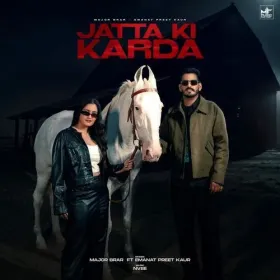 Jatta Ki Karda - Major Brar Cover