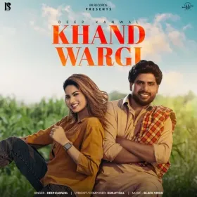 Khand Wargi - Deep Kanwal Cover