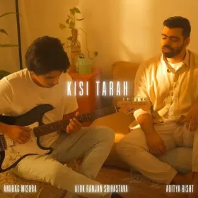 Kisi Tarah Cover