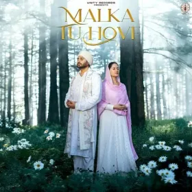 Malka Tu Hove Cover