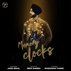 Memory Clocks - Jassi Sohal Cover