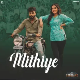 Mithiye (From &amp;quot;Gangland&amp;quot;) (From &amp;quot;Gangland&amp;quot;) Cover