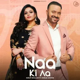 Naa Ki Aa - Surjit Bhullar Cover