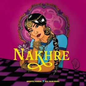 Nakhre - Amantej Hundal Cover