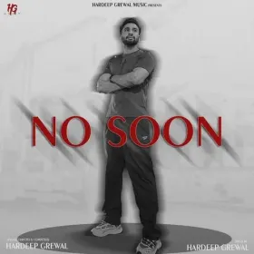 No Soon - Hardeep Grewal Cover