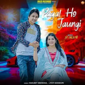 Pagal Ho Jaungi Cover