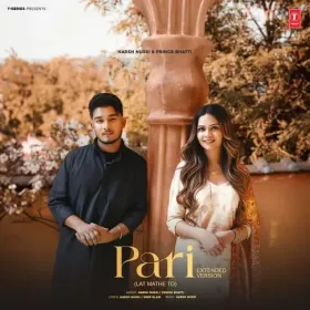 Pari Extended Version (Lat Mathe To) - HARSH NUSSI Cover