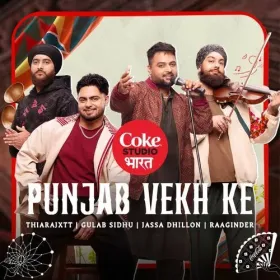 Punjab Vekh Ke | Coke Studio Bharat Cover