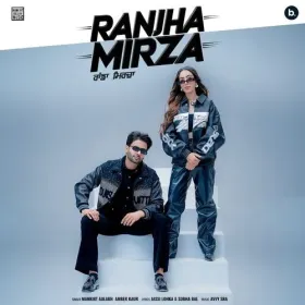 Ranjha Mirza - Mankirt Aulakh Cover