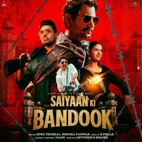 Saiyaan Ki Bandook (Feat. Nawazuddin Siddiqui, Pranjal Dahiya) Cover