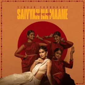 Saiyyan Na Maane Cover