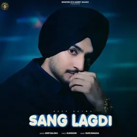 SANG LAGDI - Deep Bajwa Cover
