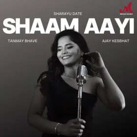 Shaam Aayi - Sharayu Date Cover