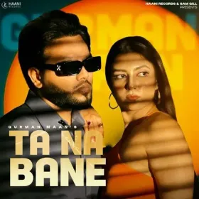 Ta Na Bane Cover