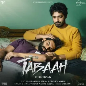 Tabaah  FT Parmish Verma and Wamiqa Gabbi - Parmish Verma Cover