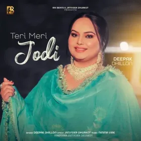 Teri Meri Jodi - Deepak Dhillon Cover