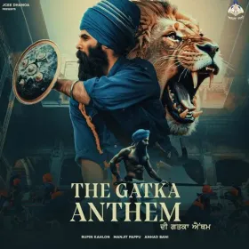The Gatka Anthem Cover