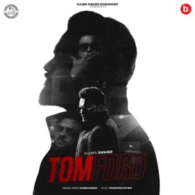 Tom Ford - Kulbir Jhinjer Cover