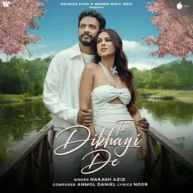 Tu Dikhayi De - Nakash Aziz Cover
